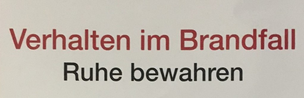 Verhalten im Brandfall Verhalten im Brandfall